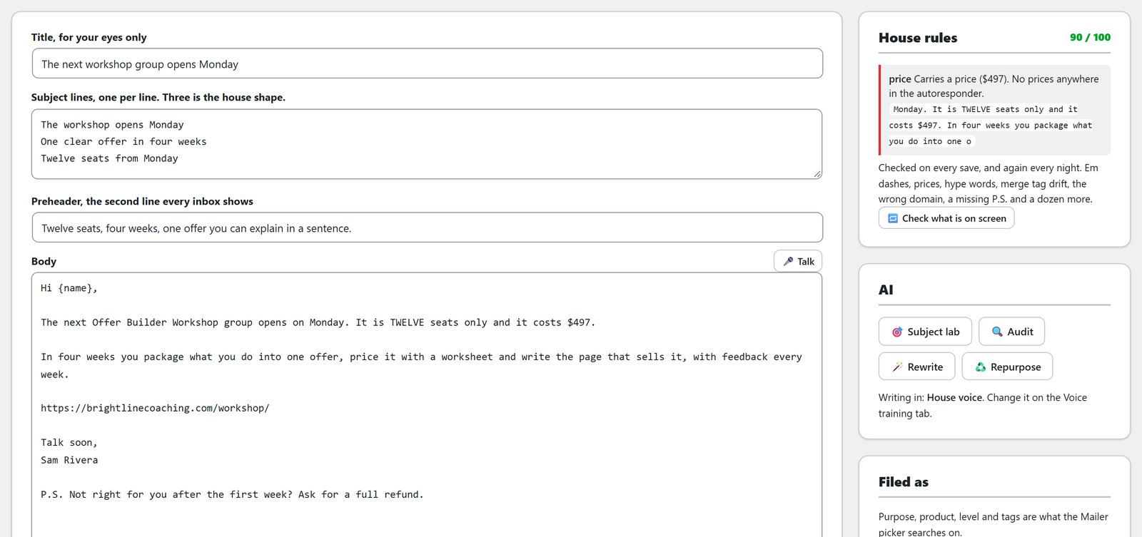 Email editor with subject lines and body, and a House rules panel scoring the email 90 out of 100.