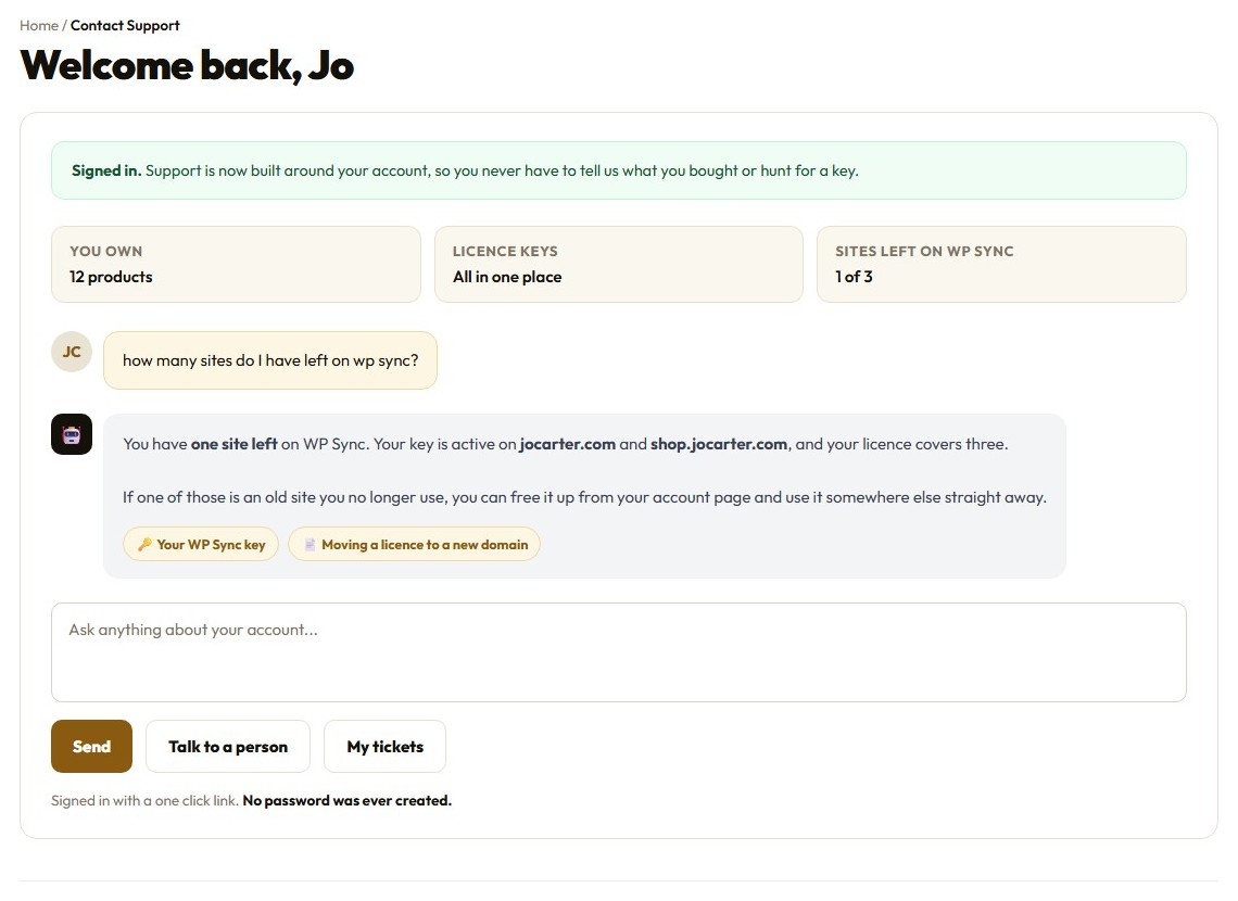 A signed in customer chat showing what they own, their licence keys and sites left