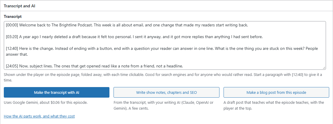 The Transcript and AI box on an episode with three buttons: make the transcript, write show notes, make a blog post