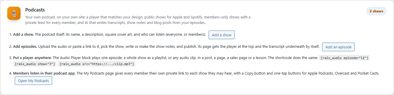 The Podcasts tab with four steps: add a show, add episodes, put a player anywhere, make the My Podcasts page