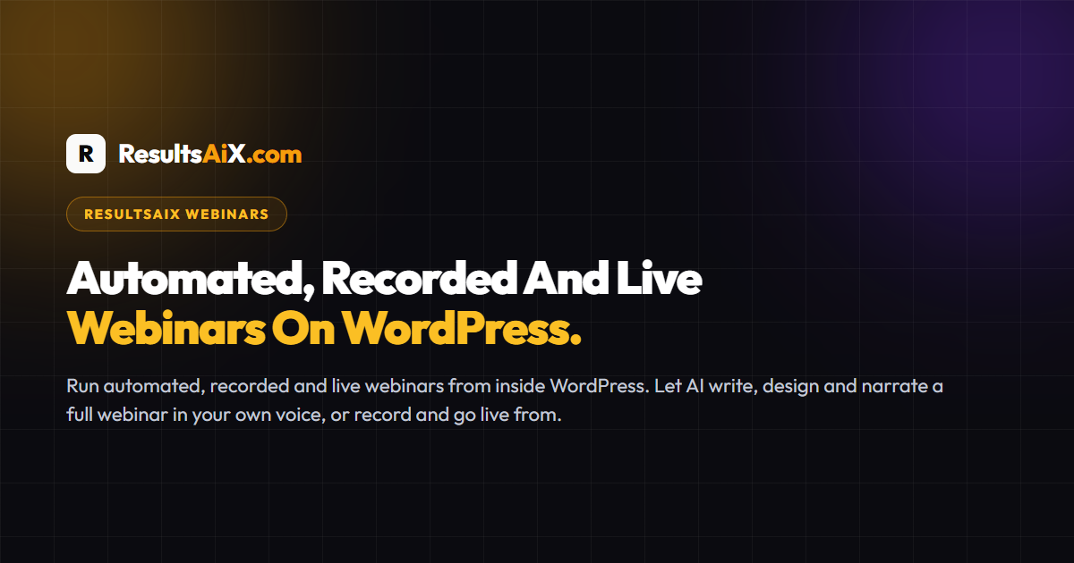 ResultsAiX Webinars: Automated Webinars With An AI That Answers