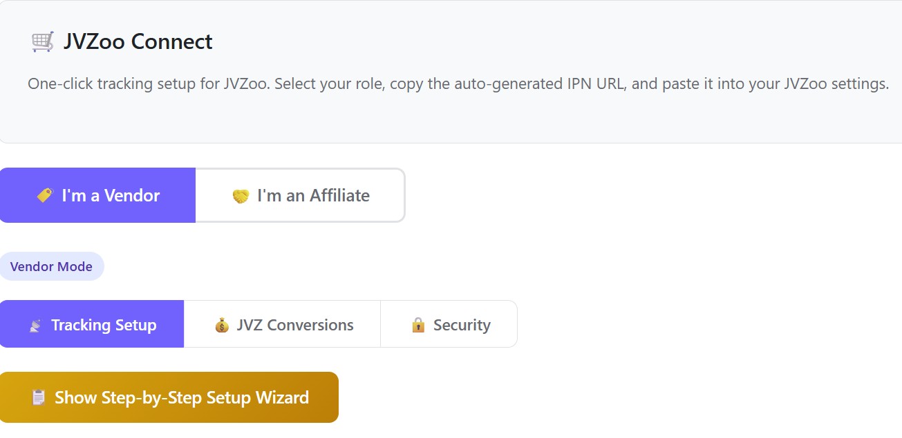 JVZoo Connect dashboard inside WordPress — Vendor Mode active with Tracking Setup, JVZ Conversions and Security tabs, plus a Show Step-by-Step Setup Wizard button